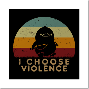 Duck Choose Violence Retro Sunset Posters and Art